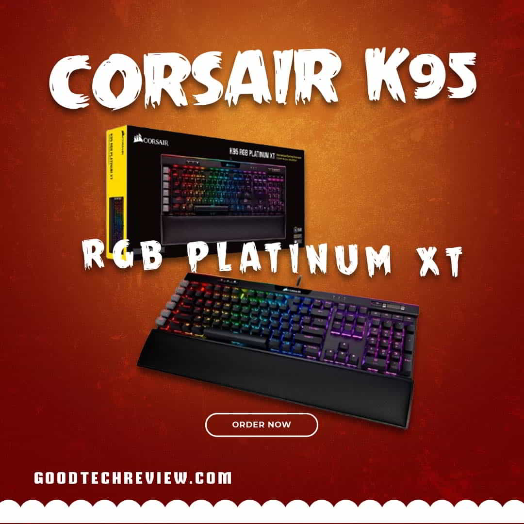 Corsair K95 RGB Platinum XT 